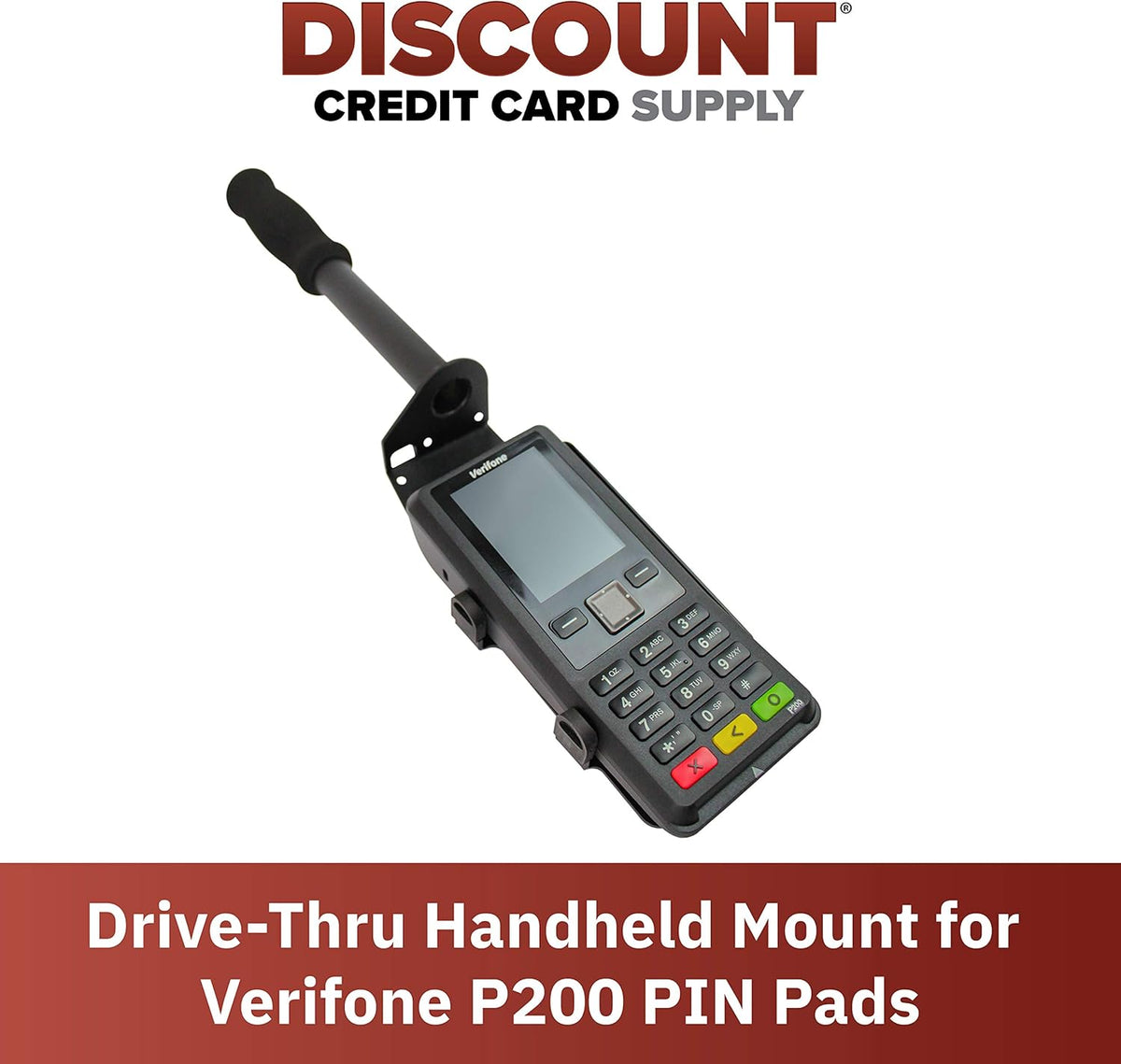 Black Drive-Thru Handheld Mount for Verifone P200 PIN Pad R17802